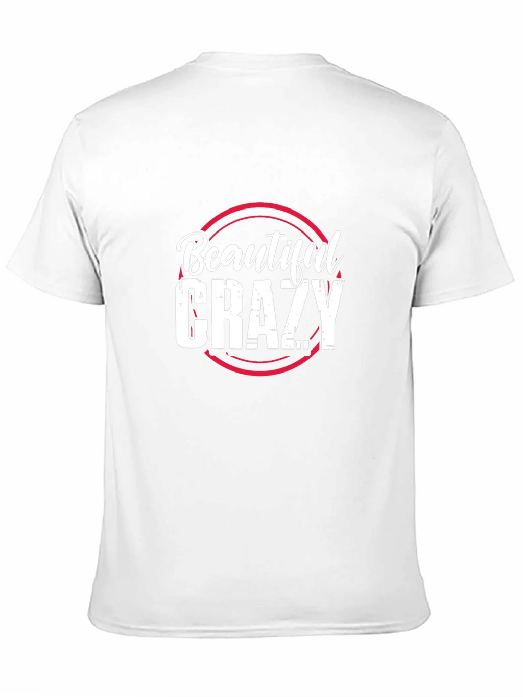 Beautiful Crazy Graphic Tee - Trendy Unisex T-Shirt product image 10