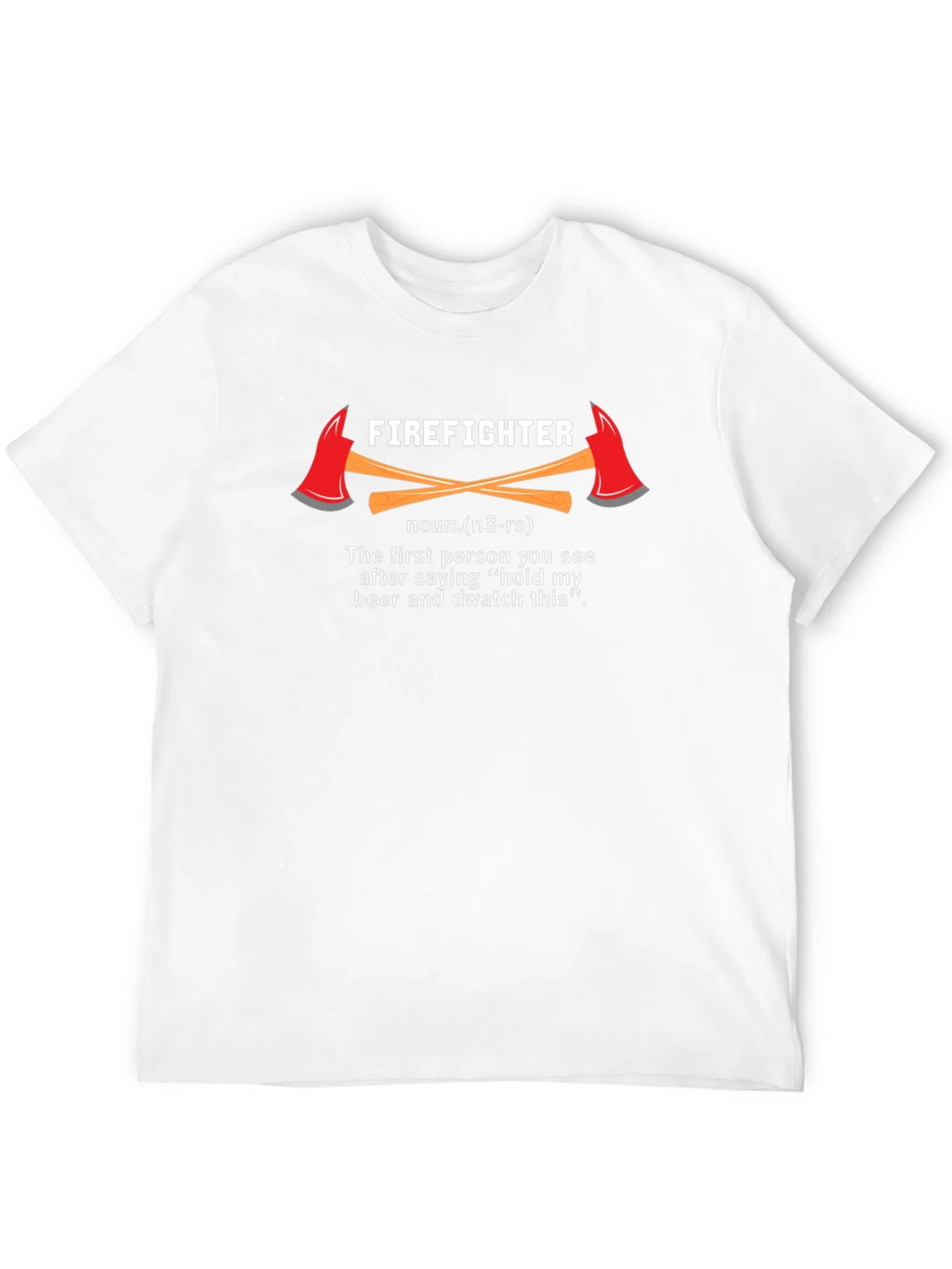 Firefighter Definition T-Shirt - Hold My Beer & Watch This product image 11
