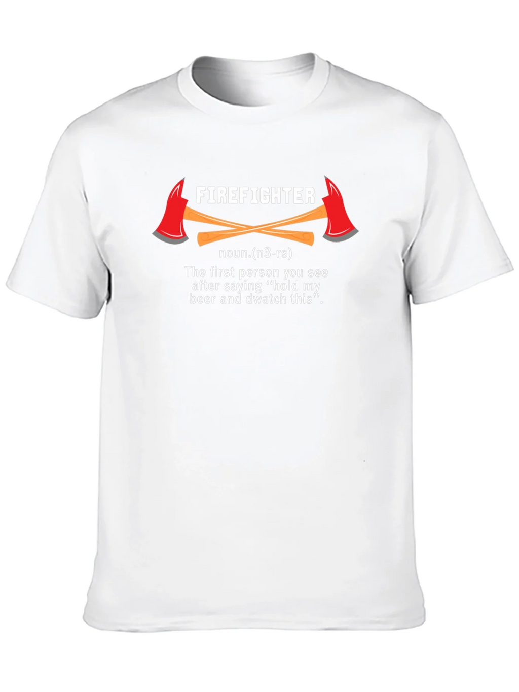 Firefighter Definition T-Shirt - Hold My Beer & Watch This product image 9