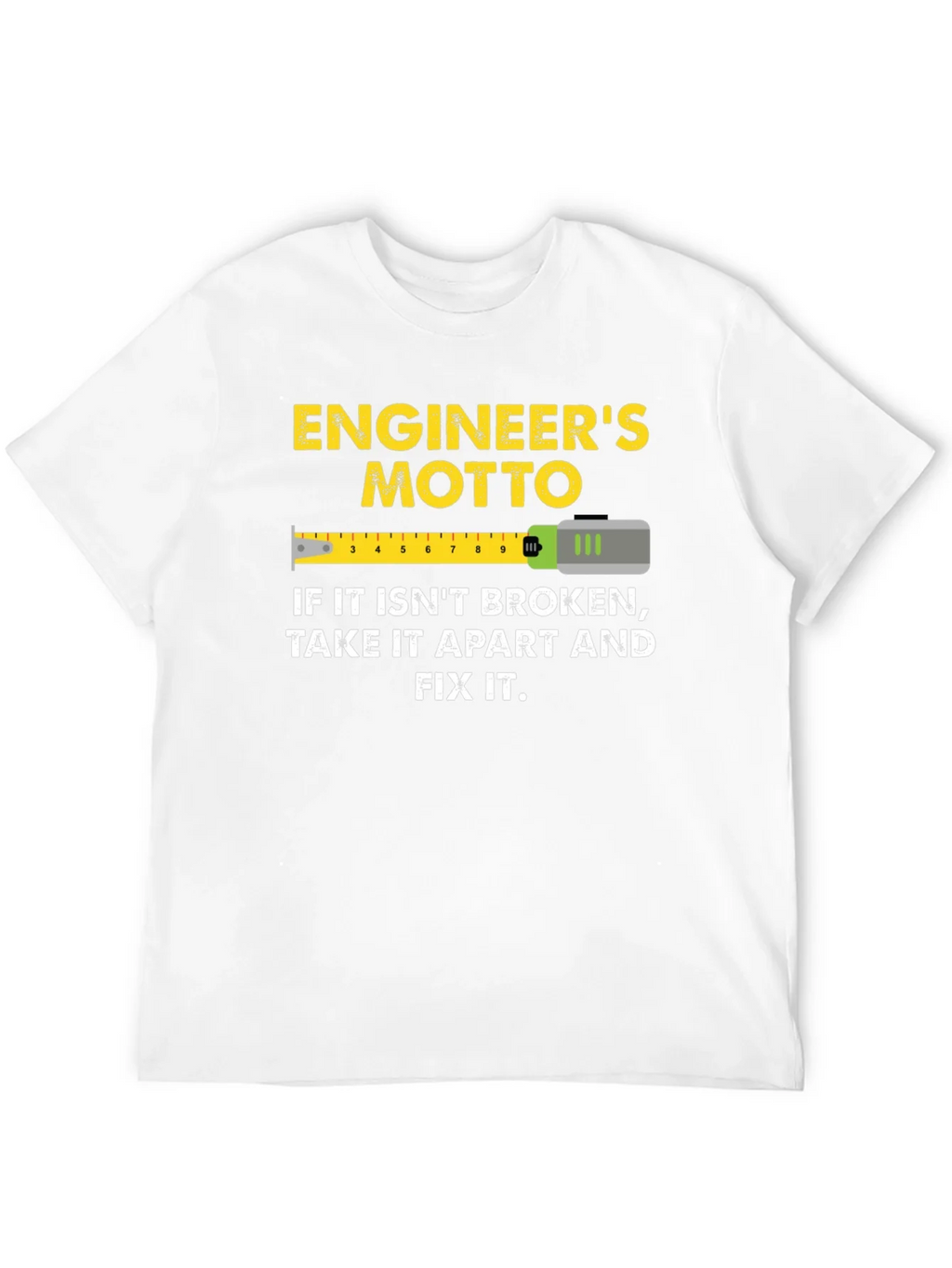 Engineers Motto Graphic T-Shirt product image 11