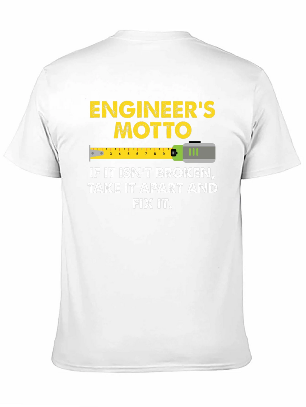 Engineers Motto Graphic T-Shirt product image 10