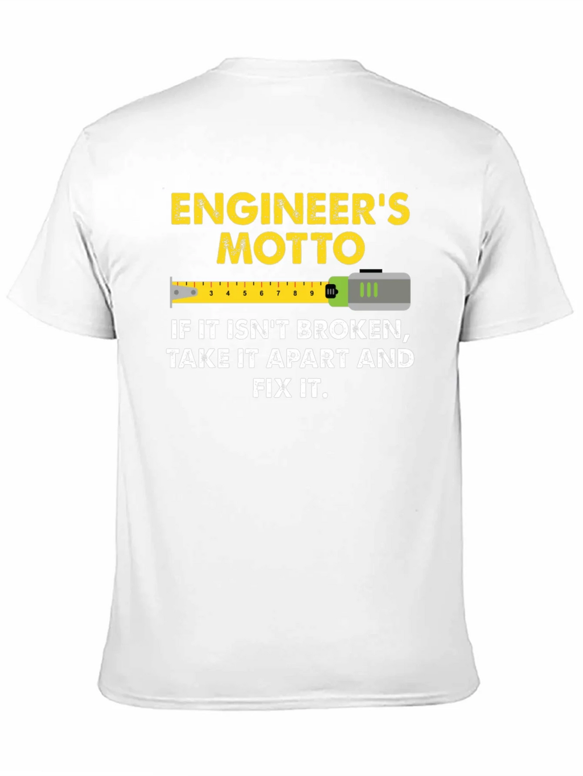 Engineers Motto Graphic T-Shirt product image 10