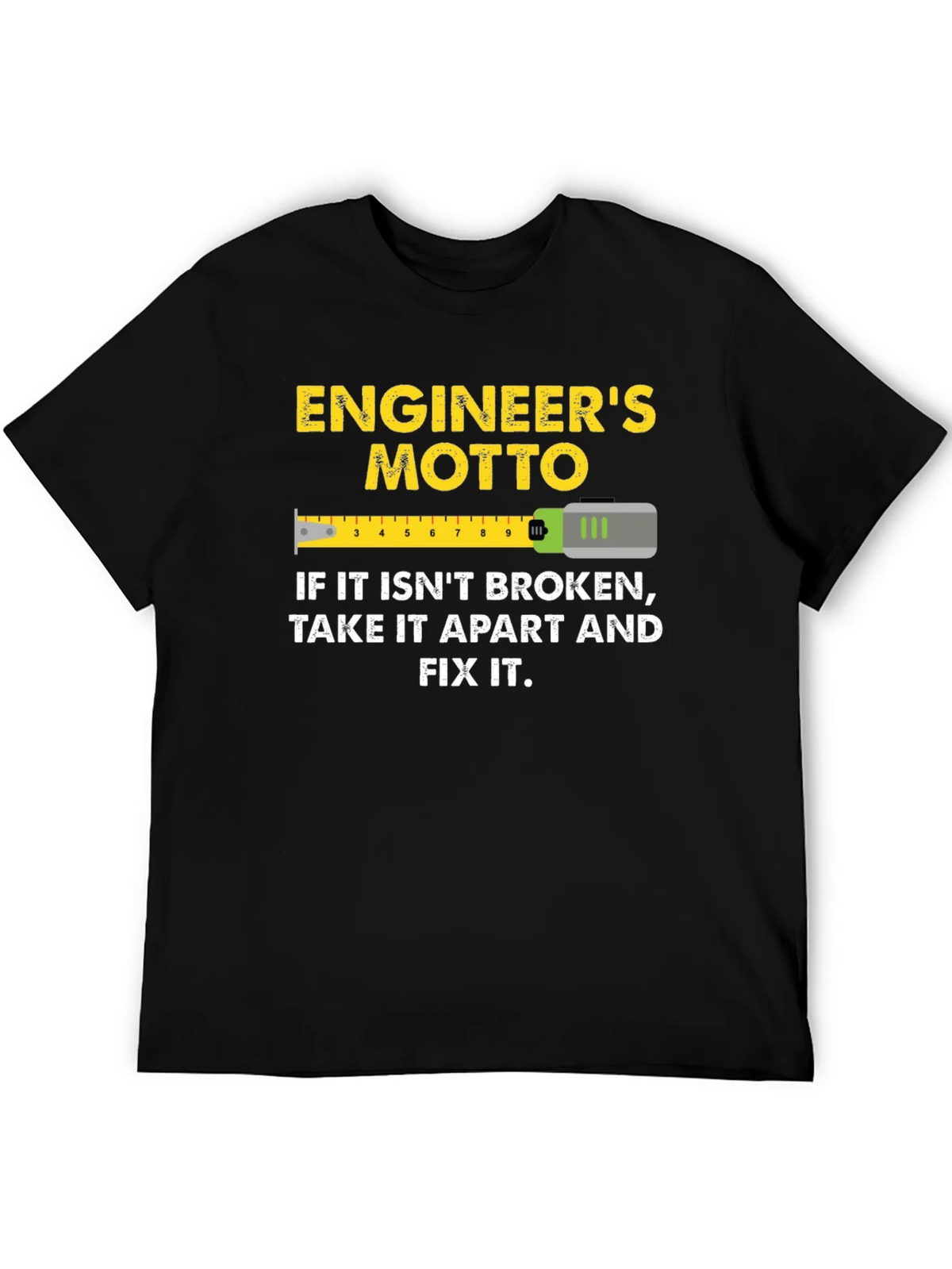 Engineers Motto Graphic T-Shirt product image 5