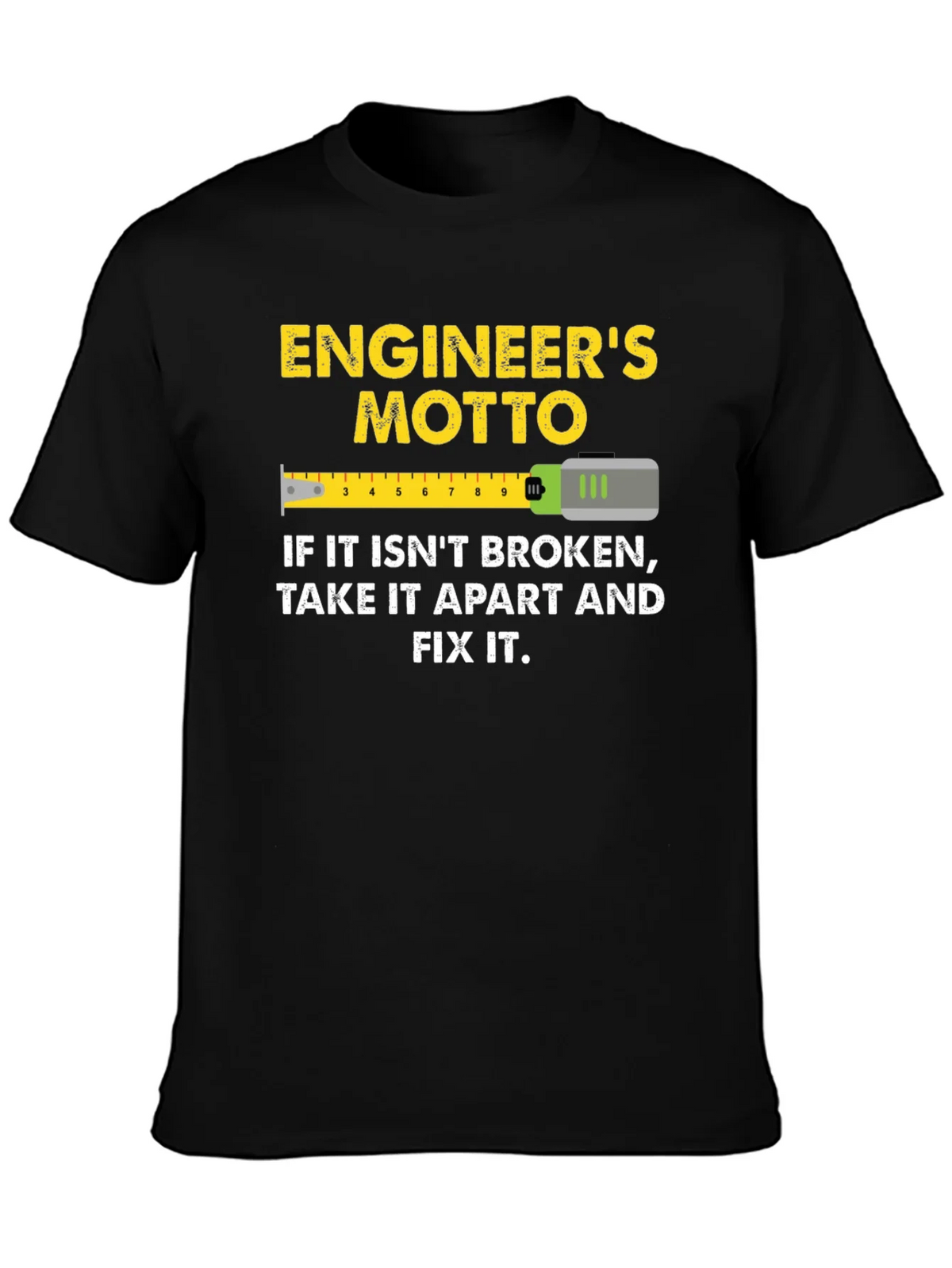 Engineers Motto Graphic T-Shirt product image 3