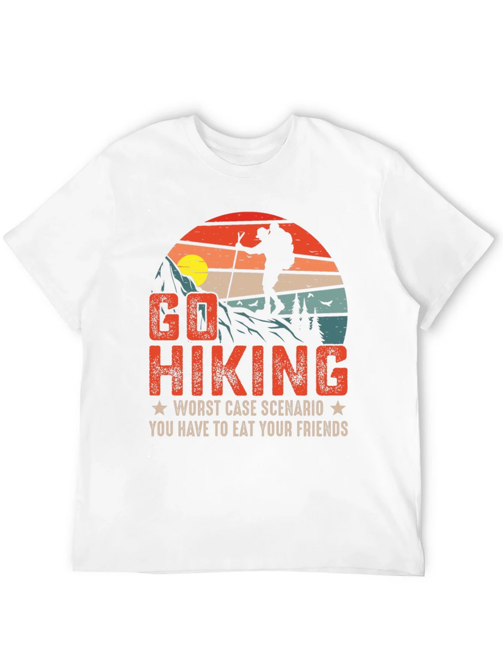 Go Hiking Funny Graphic T-Shirt product image 11