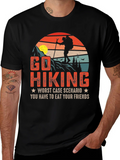 Go Hiking Funny Graphic T-Shirt product image 1