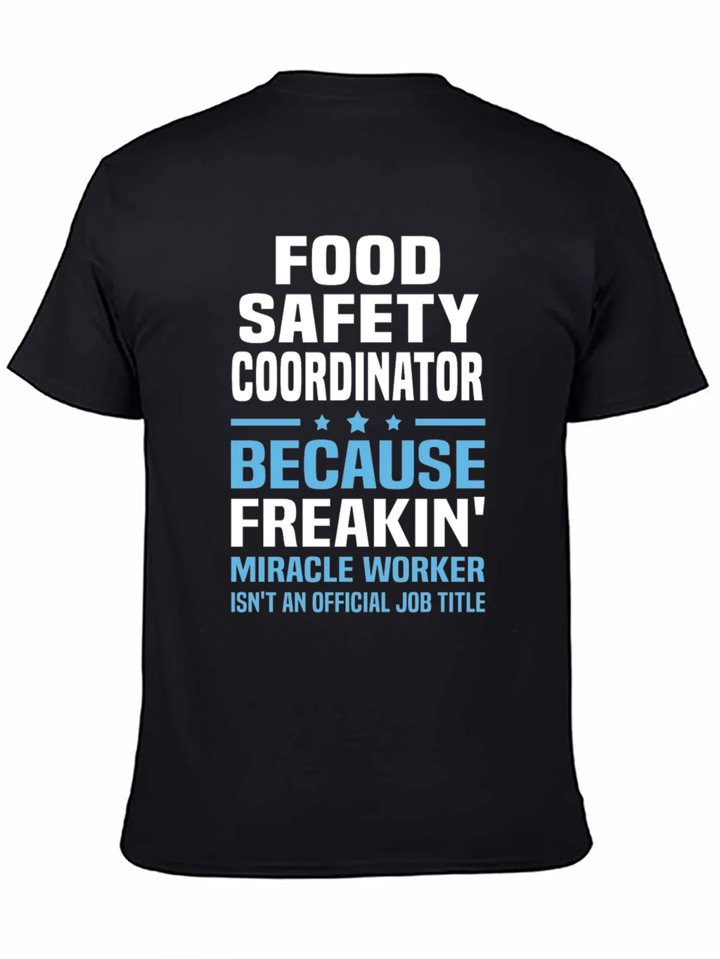 Food Safety Coordinator T-Shirt product image 4