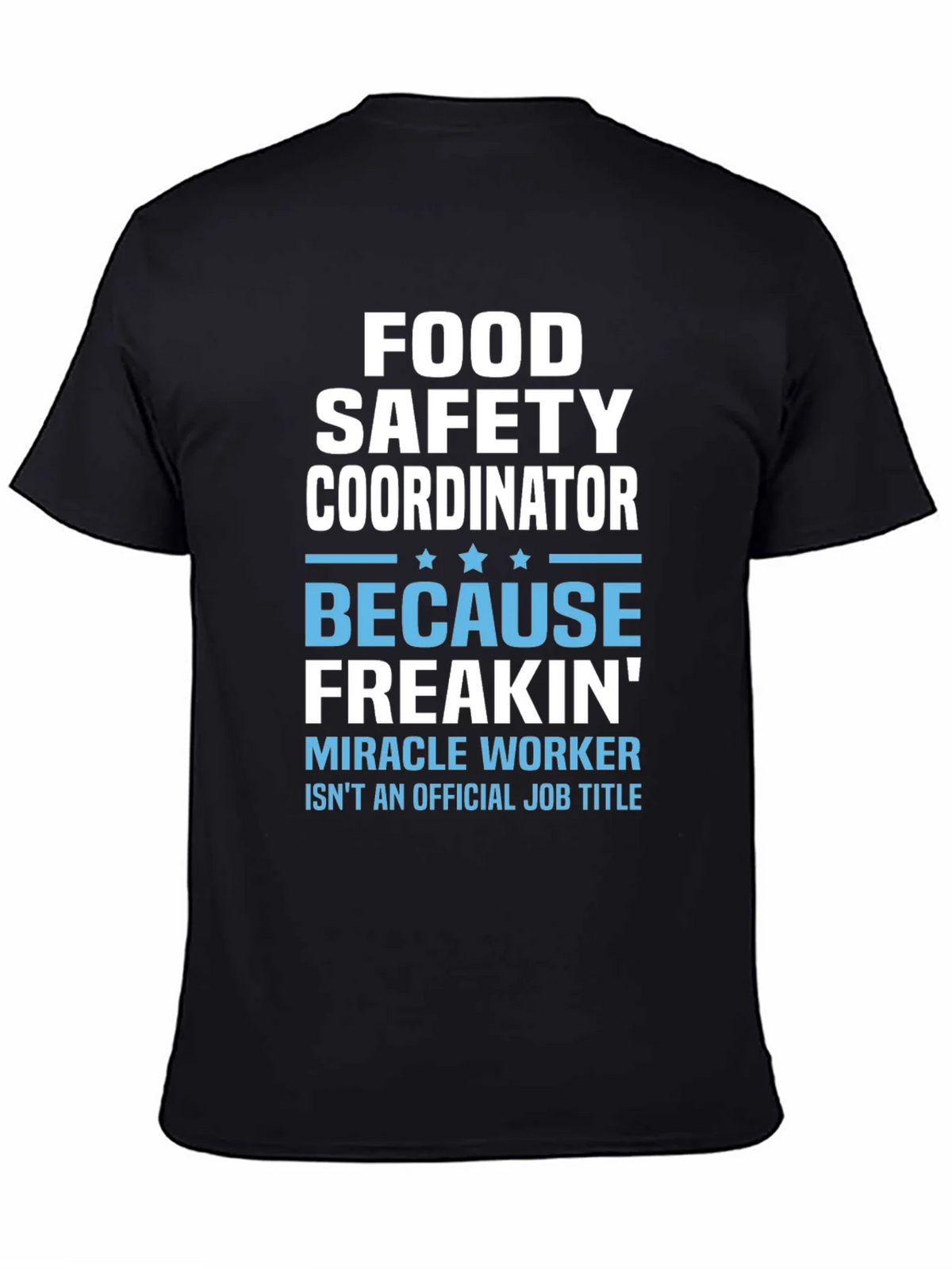 Food Safety Coordinator T-Shirt product image 4