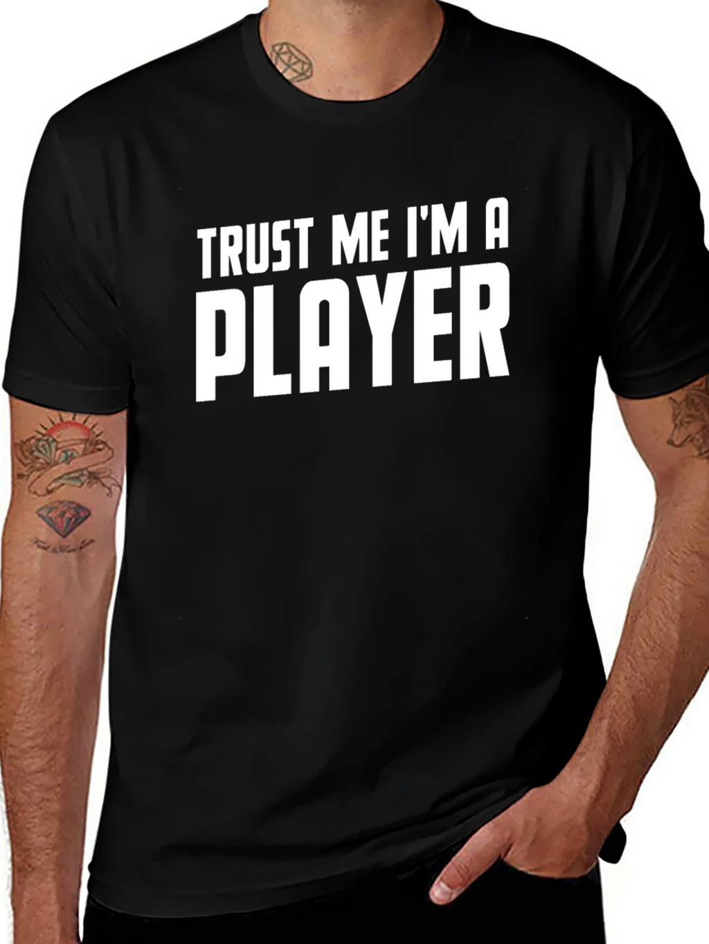 Trust Me Im A Player Graphic T-Shirt product image 1