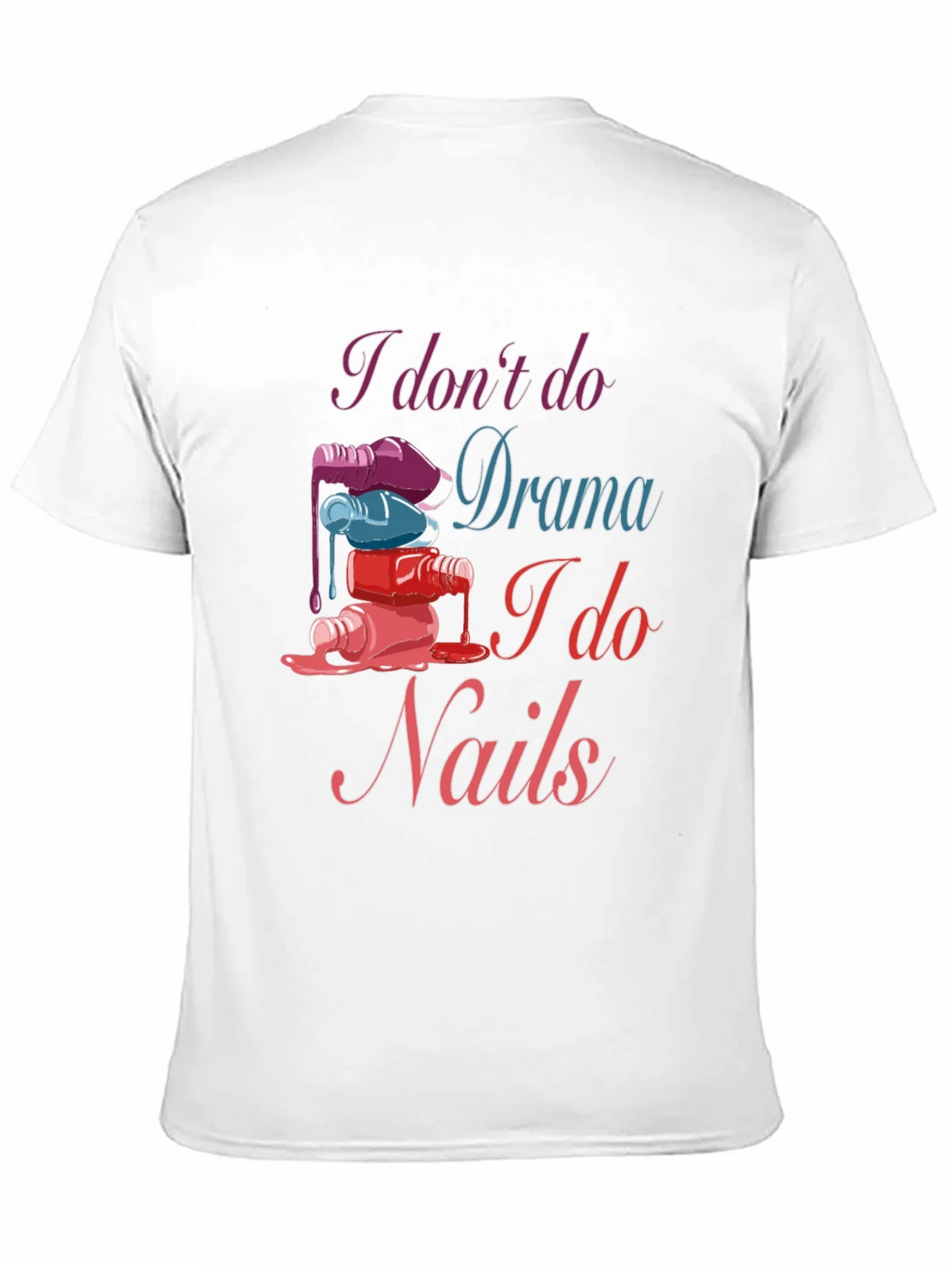 Nail Technician T-Shirt - Drama Free Zone product image 10