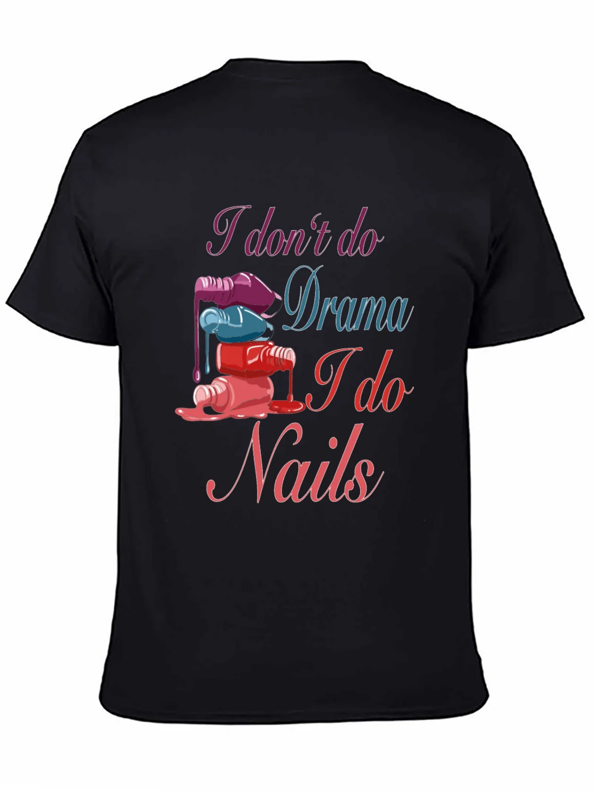Nail Technician T-Shirt - Drama Free Zone product image 4