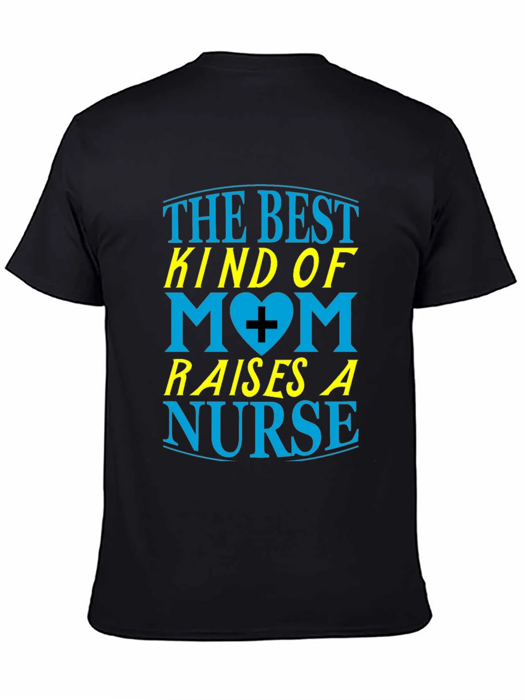 Best Mom Raises a Nurse Graphic T-Shirt product image 4