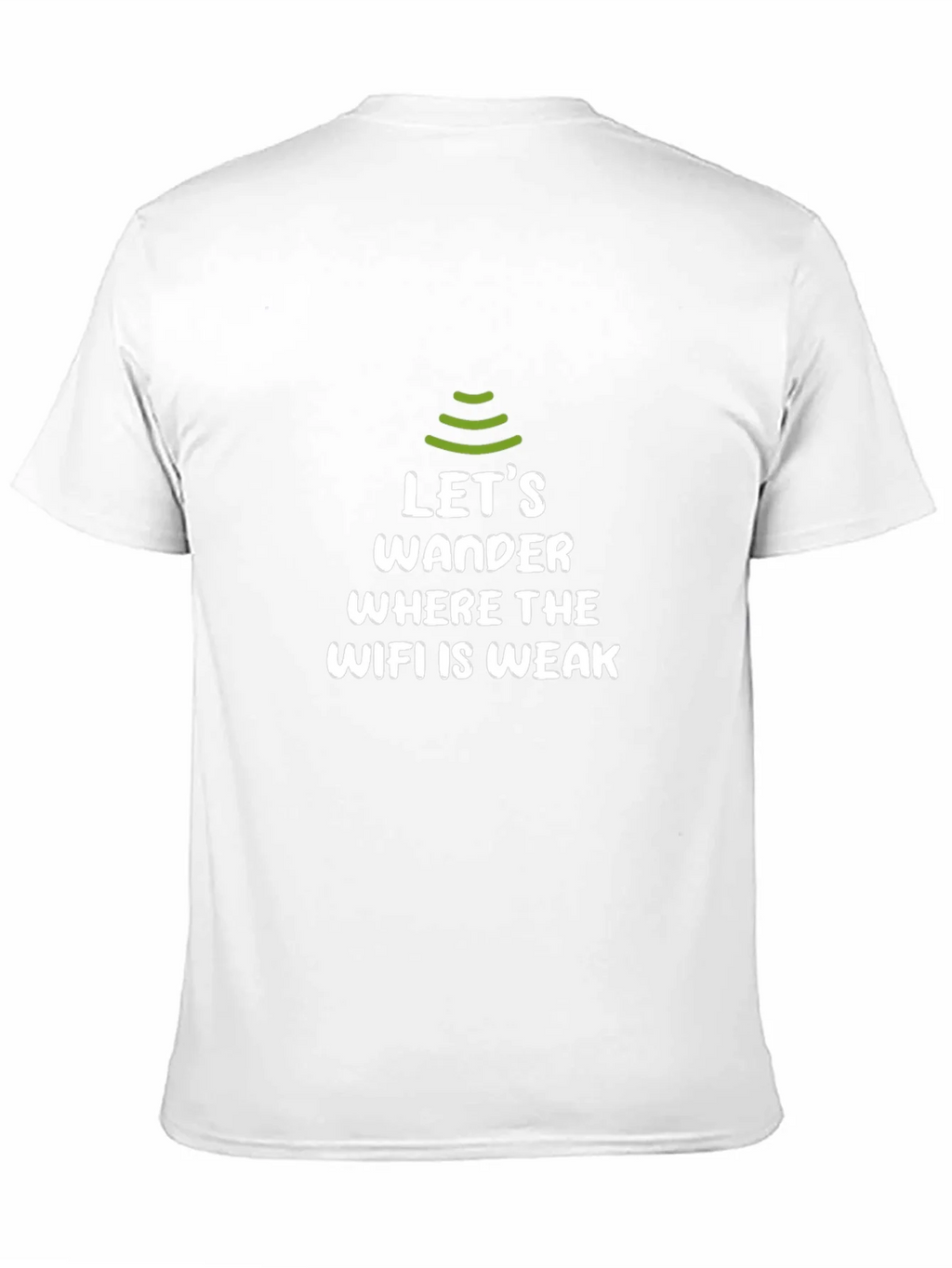 Lets Wander WiFi Weak Zone T-Shirt product image 10