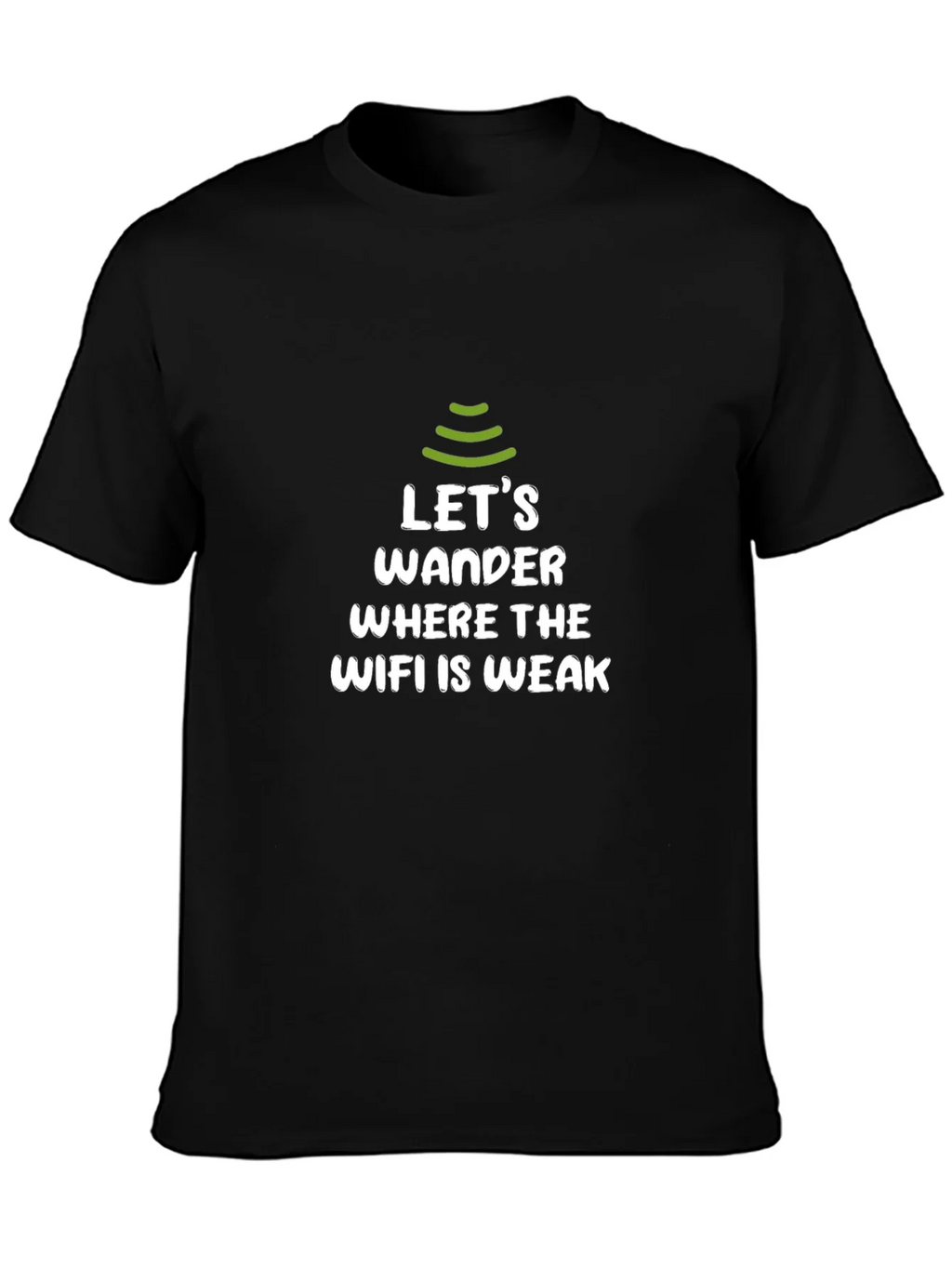 Lets Wander WiFi Weak Zone T-Shirt product image 3