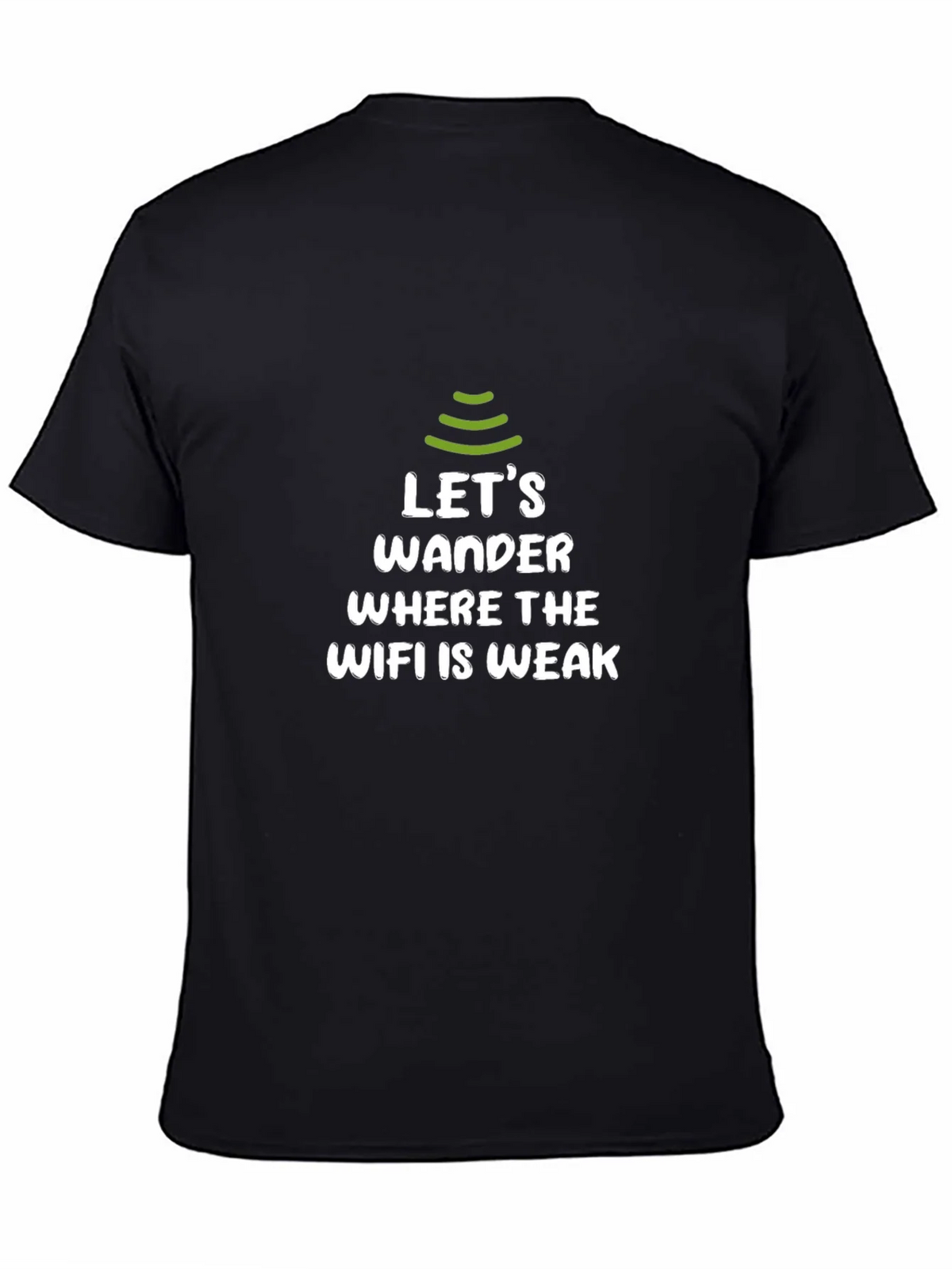 Lets Wander WiFi Weak Zone T-Shirt product image 4