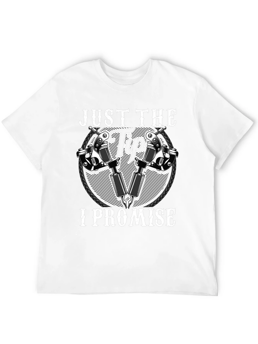 Just the Tip Tattoo T-Shirt - Funny Artist Gift product image 11
