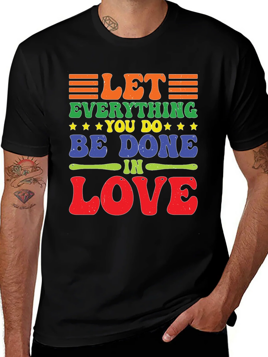 Let Everything You Do Be Done In Love T-Shirt product image 1
